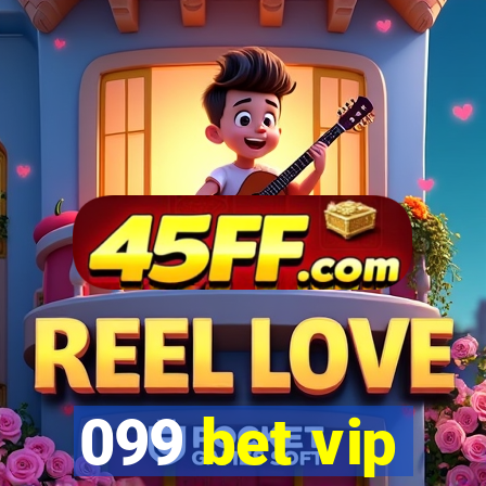 099 bet vip